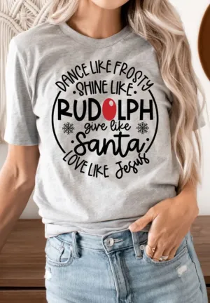 Shine Like Rudolph Graphic Tee