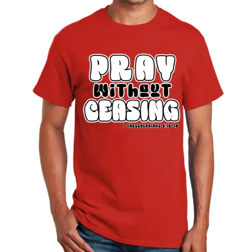 Unisex Short Sleeve T-Shirt Pray Without Ceasing Black And White