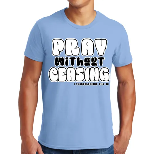 Unisex Short Sleeve T-Shirt Pray Without Ceasing Black And White