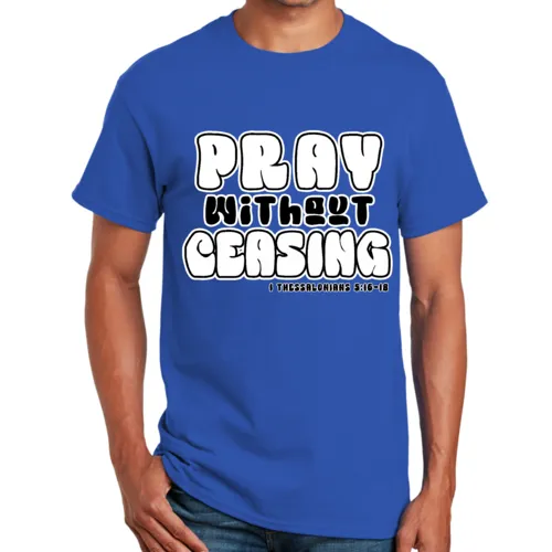 Unisex Short Sleeve T-Shirt Pray Without Ceasing Black And White