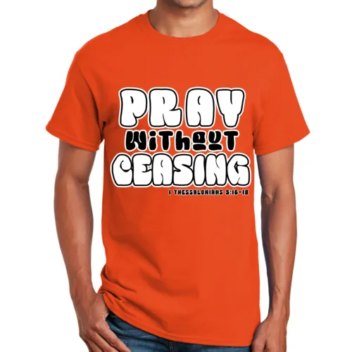 Unisex Short Sleeve T-Shirt Pray Without Ceasing Black And White